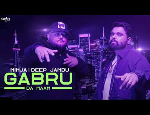 Gabru Da Naam Hindi Lyrics – Ninja