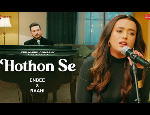 Hothon Se Hindi Lyrics – Raahi