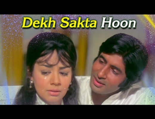 Dekh Sakta Hoon Lyrics