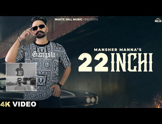 22 Inch Hindi Lyrics – Mansher Manna