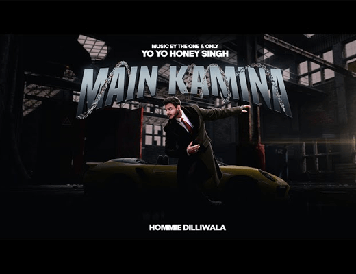 Main Kamina Hindi Lyrics – Hommie Dilliwala