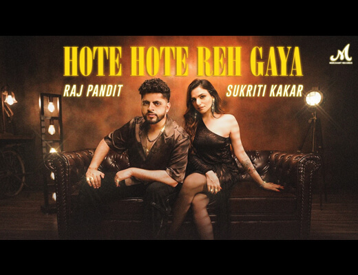 Hote Hote Reh Gaya Lyrics