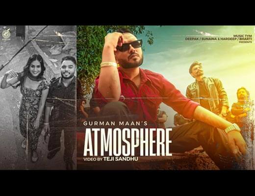 Atmosphere Hindi Lyrics – Gurman Maan