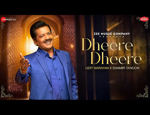 Dheere Dheere Hindi Lyrics – Udit Narayan