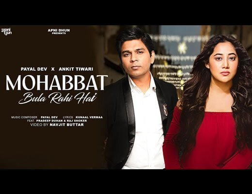 Mohabbat Bula Rahi Hai Hindi Lyrics – Ankit Tiwari