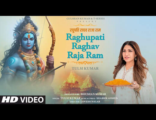 Raghupati Raghav Raja Ram Hindi Lyrics - Tulsi Kumar