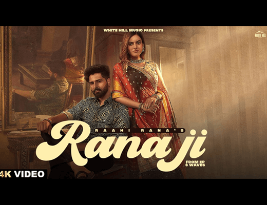 Rana Ji Hindi Lyrics – Raahi Rana