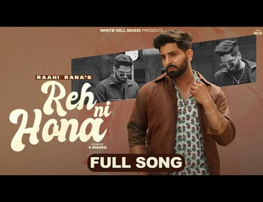 Reh Ni Hona Hindi Lyrics – Raahi Rana