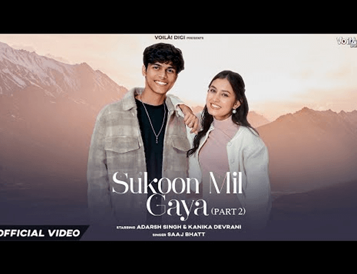 Sukoon Mil Gaya Hindi Lyrics – Saaj Bhatt