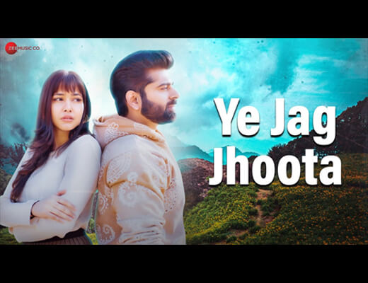 Ye Jag Jhoota Lyrics