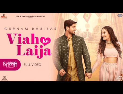 Viah Ke Laija Hindi Lyrics – Gurnam Bhullar