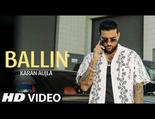 Ballin Hindi Lyrics – Karan Aujla