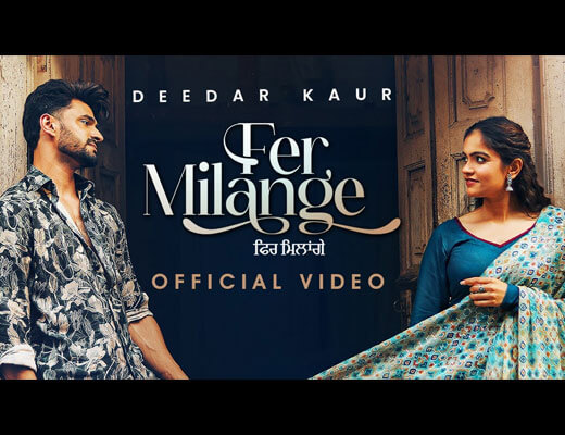 Fer Milange Hindi Lyrics – Deedar Kaur