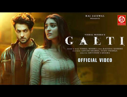 Galti Hindi Lyrics – Vishal Mishra