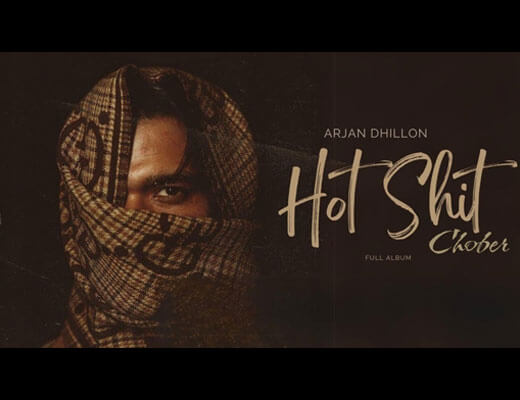 Hot Shit Hindi Lyrics – Arjan Dhillon