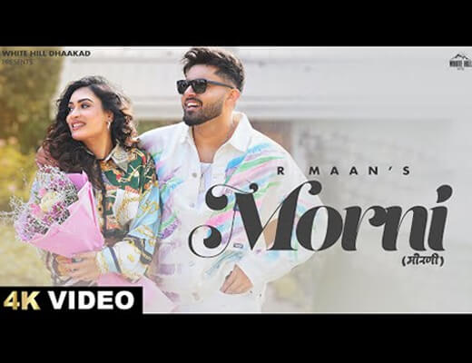 Morni Hindi Lyrics – R Maan