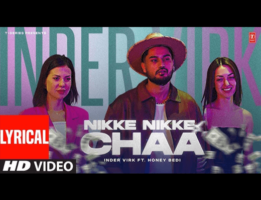 Nikke Nikke Chaa Hindi Lyrics – Inder Virk