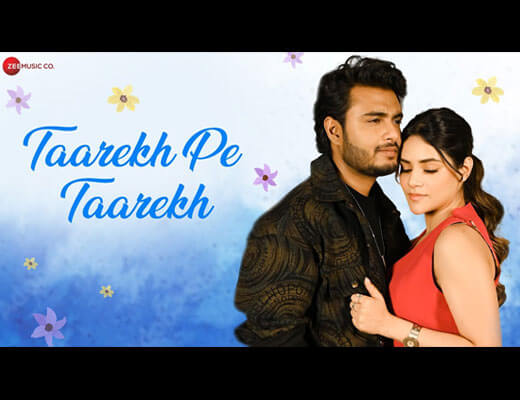 Tareekh Pe Tareekh Hindi Lyrics – Raj Barman