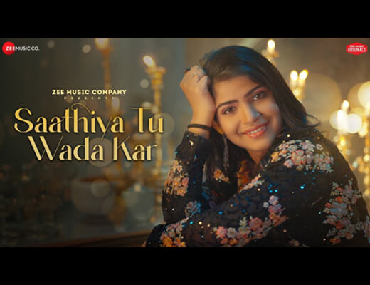 Saathiya Tu Wada Kar Lyrics