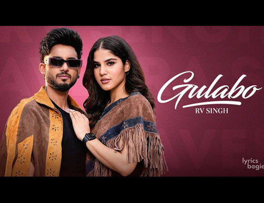 Gulabo Hindi Lyrics – RV Singh