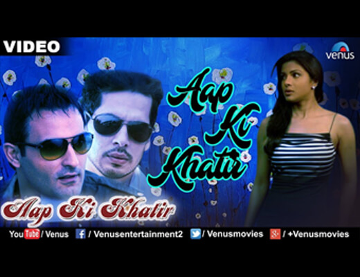 Aap Ki Khatir Title Lyrics