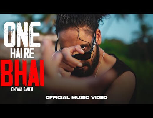 One Hai Re Bhai Lyrics