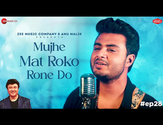 Mujhe Mat Roko Rone Do Lyrics