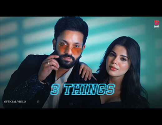 3 Things Lyrics - Dilpreet Dhillon