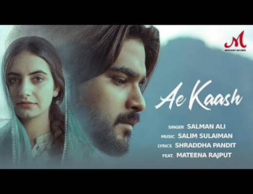 Ae Kaash Lyrics – Salman Ali