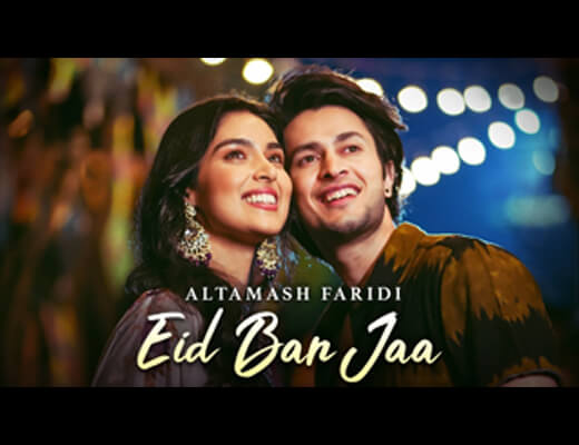 Eid Ban Jaa Lyrics – Altamash Faridi