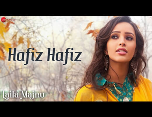 Hafiz Hafiz Lyrics - Mohit Chauhan