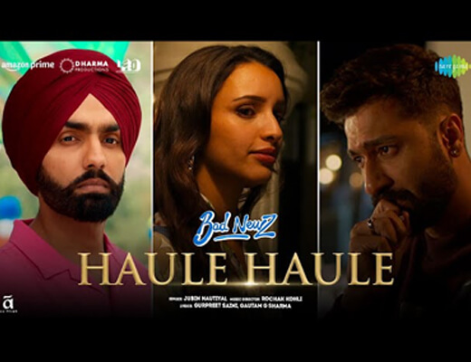 Haule Haule Lyrics – Jubin Nautiyal