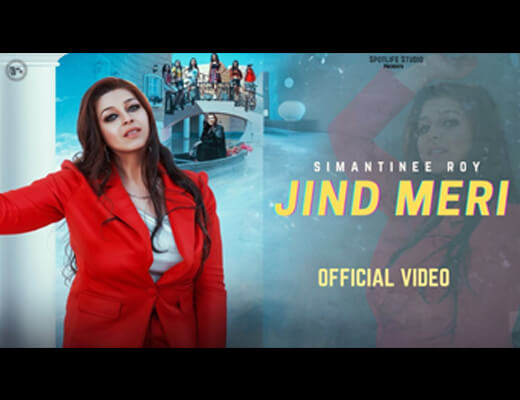 Jind Meri Lyrics - Simantinee Roy