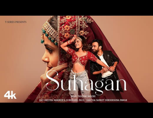 Suhagan Lyrics – Tanishk Bagchi