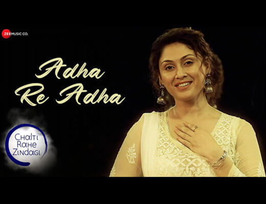 Adha Re Adha Hindi Lyrics – Nutana Mohan