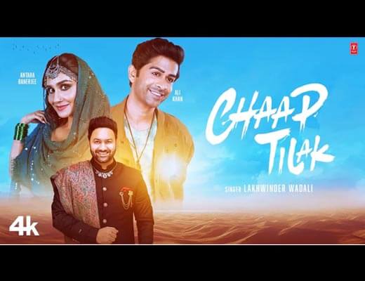 Chaap Tilak Hindi Lyrics – Lakhwinder Wadali