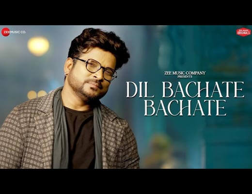 Dil Bachate Bachate Hindi Lyrics - Shahid Mallya