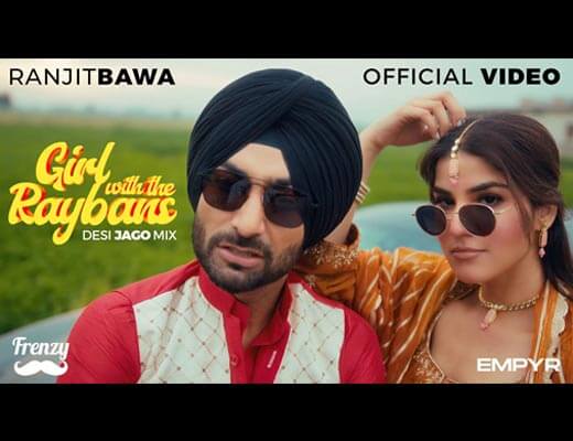 Girl With The Raybans Hindi Lyrics – Ranjit Bawa