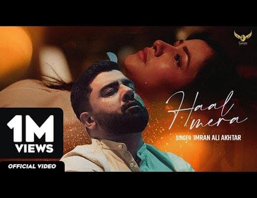 Haal Mera Hindi Lyrics – Imran Ali Akhtar