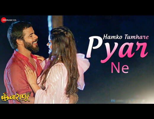 Hamko Tumhare Pyar Ne hindi Lyrics – Abhishek Tiwari