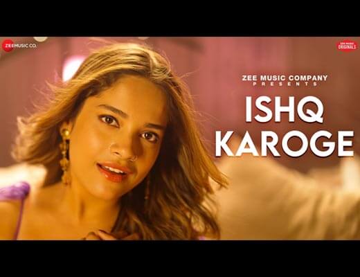 Ishq Karoge Hindi Lyrics – Senjuti Das