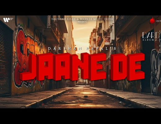 Jaane De Hindi Lyrics – Darshan Raval