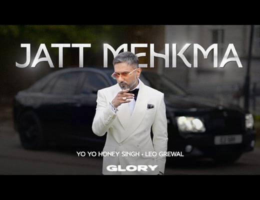 Jatt Mehkma Hindi Lyrics – Yo Yo Honey Singh