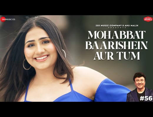 Mohabbat Baarishein Aur Tum Hindi Lyrics – Adya Mishra