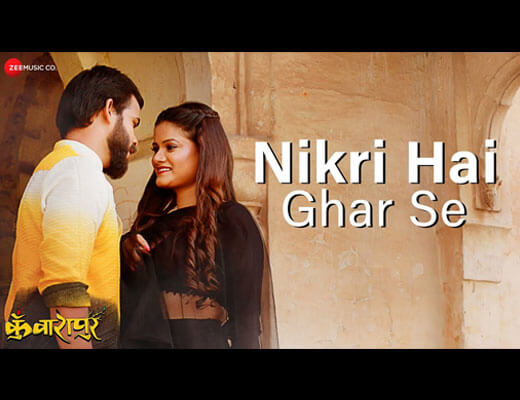 Nikri Hai Ghar Se Hindi Lyrics – Amit Mutreja