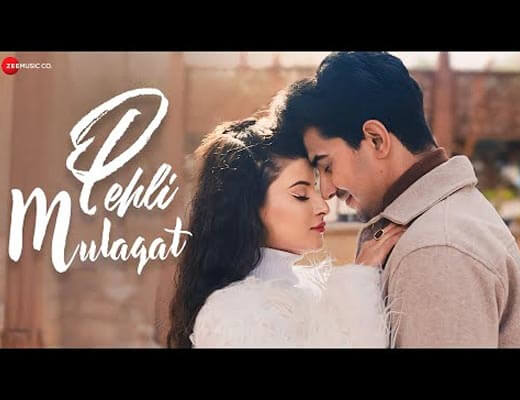 Pehli Mulaqat Hindi Lyrics – Rohit Dubey