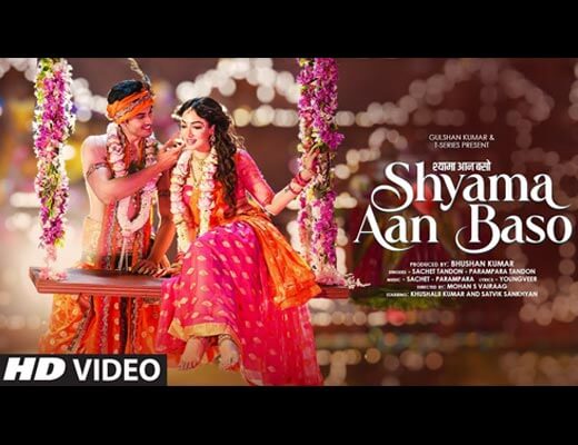 Shyama Aan Baso Hindi Lyrics – Parampara Tandon