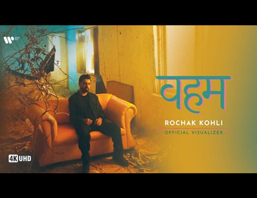 Veham Hindi Lyrics – Rochak Kohli