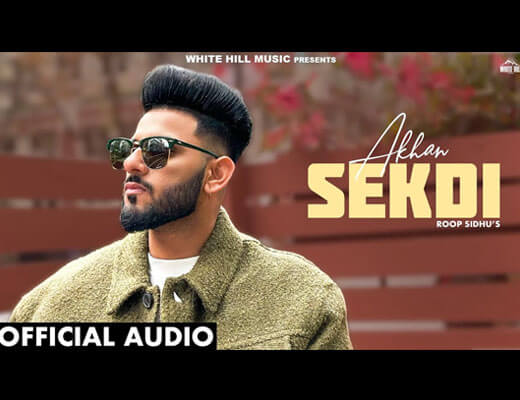 Akhan Sekdi Hindi Lyrics – Roop Sidhu