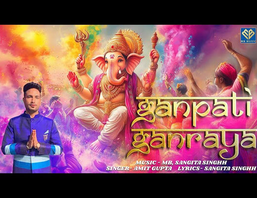 Ganpati Ganraya Hindi Lyrics – Amit Gupta